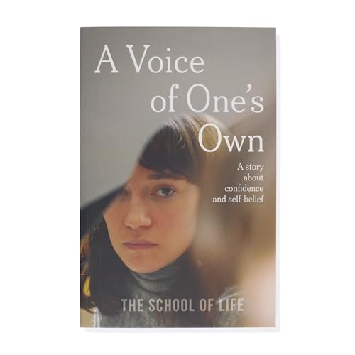 A Voice of One's Own A Story about Confidence and Self-Belief