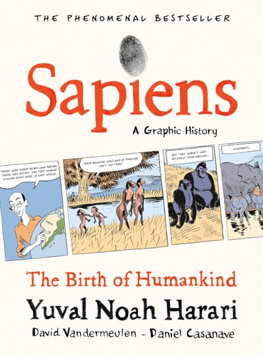 Sapiens: A Graphic History, Volume 1