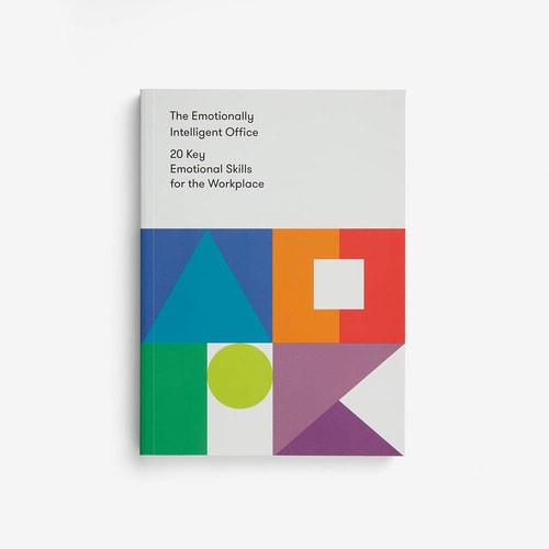 The Emotionally Intelligent Office 20 Key Emotional Skills for the Workplace