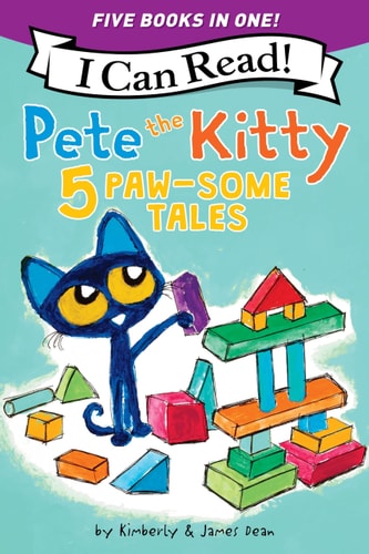 Pete the Kitty: 5 Paw-Some Tales 5 My First I Can Reads in One! Pete the Kitty and the Unicorn's Missing Colors, Pete the Kitty Goes to the Doctor, Pete the Kitty and the Case of the Hiccups, Pete the Kitty's Outdoor Art Project, Pete the Kitty: Ready,...
