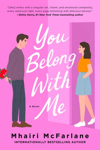 You Belong with Me A Novel