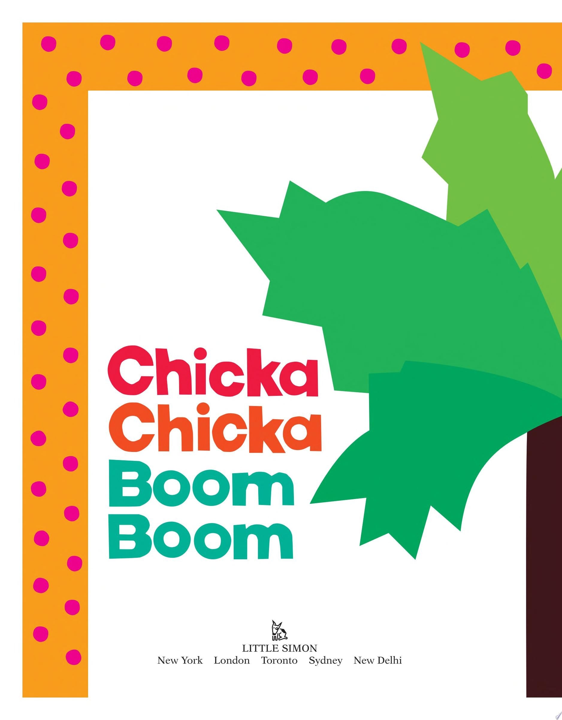 Chicka Chicka Boom Boom