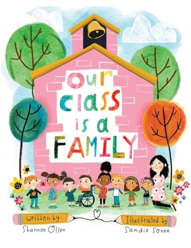 Our Class Is a Family: Big Book Edition