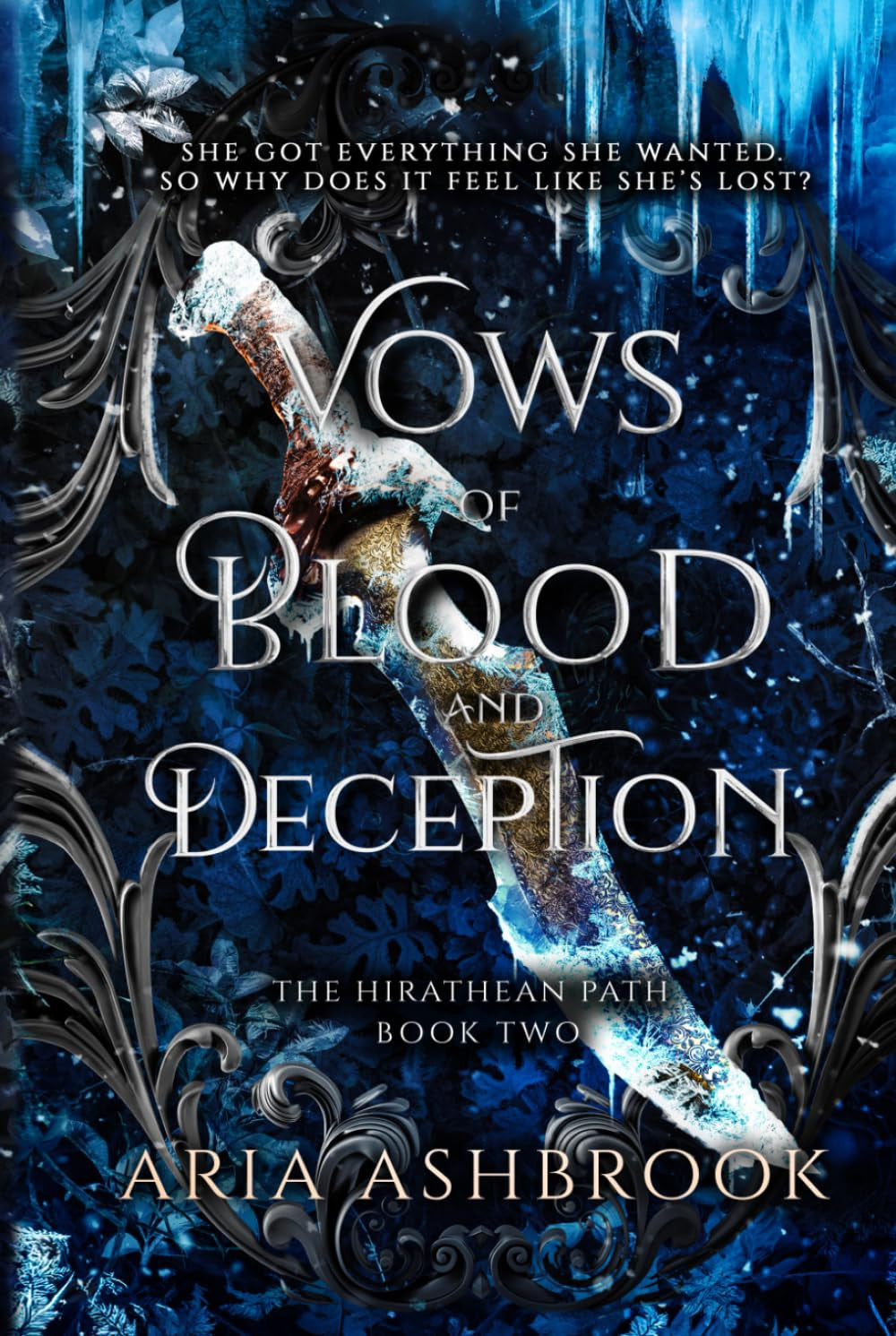 Vows of Blood and Deception: A Dark Enemies To Lovers Fantasy Romance Novel (The Hirathean Path)
