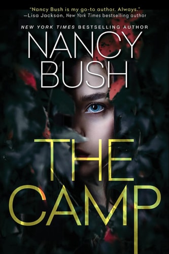 The Camp A Thrilling Novel of Suspense with a Shocking Twist