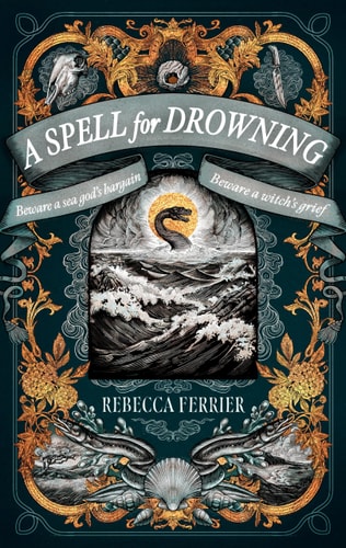 A Spell for Drowning A Novel