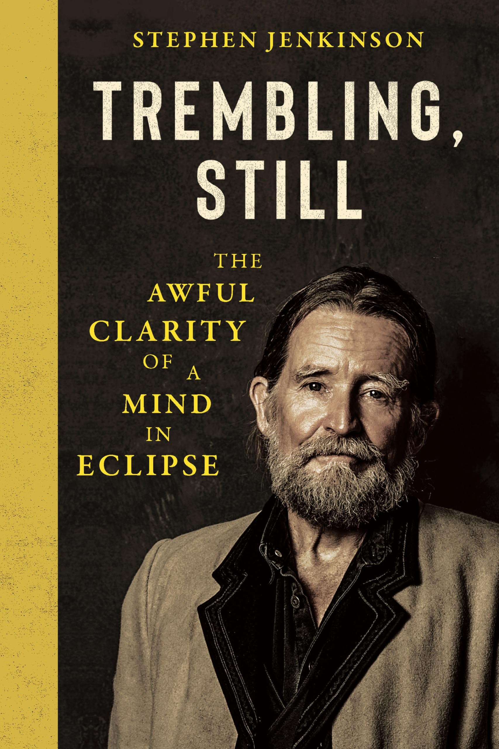 Trembling, Still