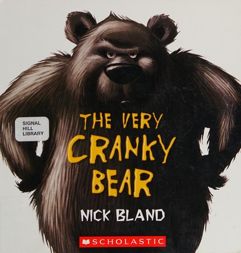 The Very Cranky Bear