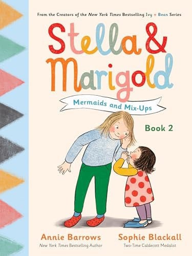 Stella &amp; Marigold: Mermaids and Mix-Ups