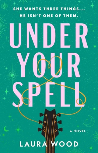 Under Your Spell A Novel