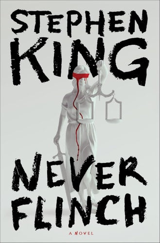 Never Flinch A Novel