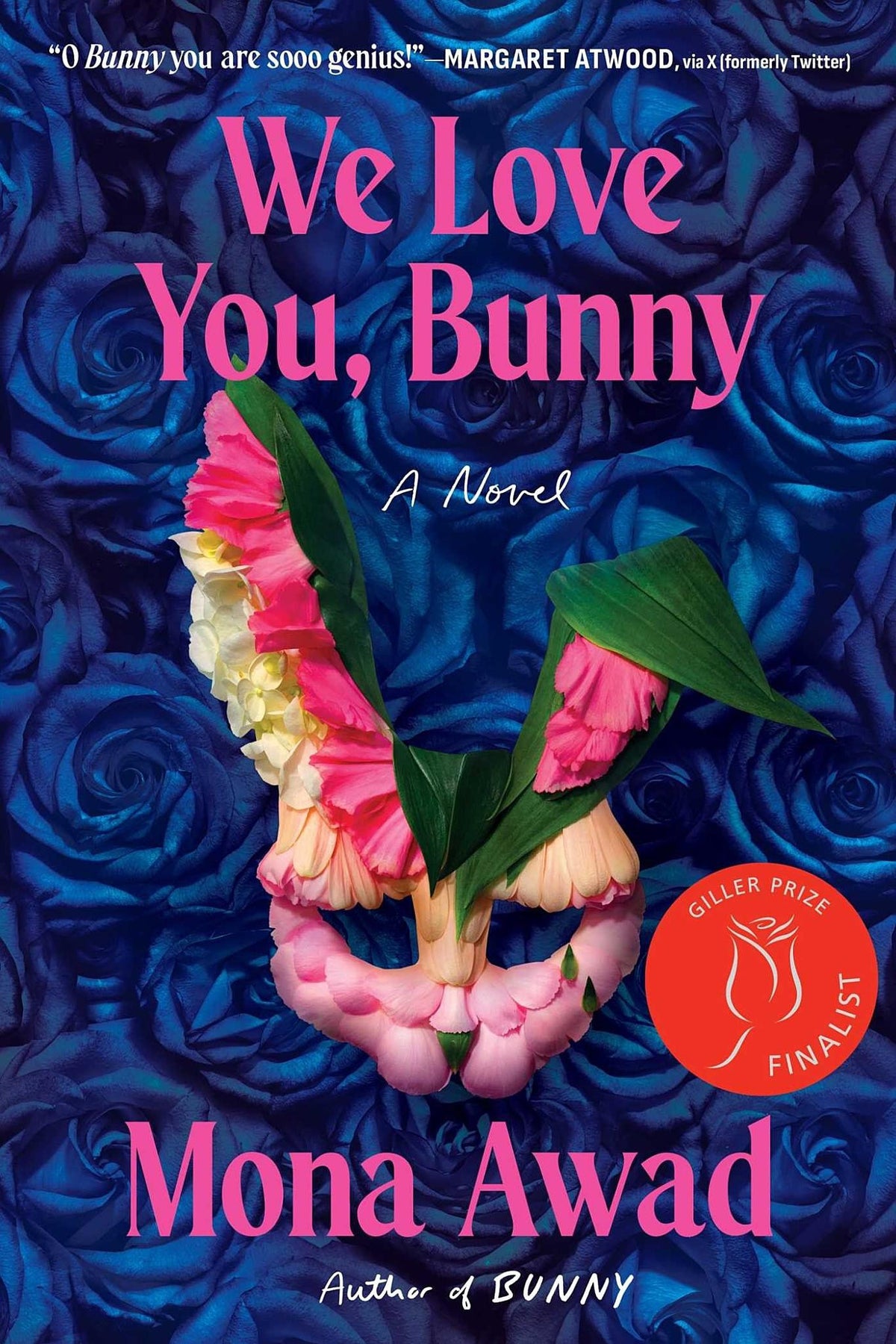 We Love You, Bunny - A Novel