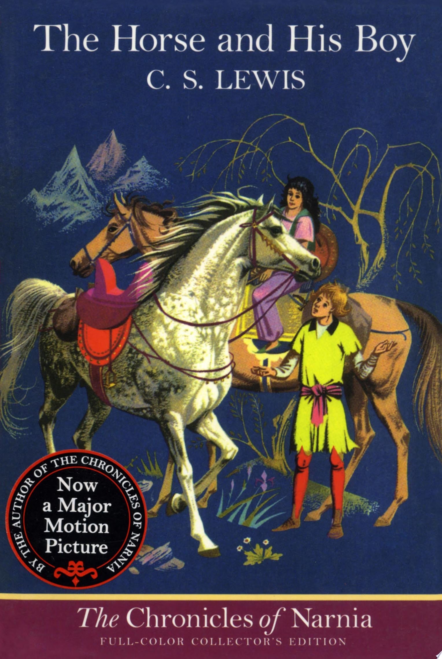 The Horse and His Boy: Full-Color Collector’s Edition (rpkg)