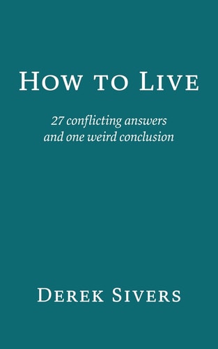 How to Live 27 Conflicting Answers and One Weird Conclusion