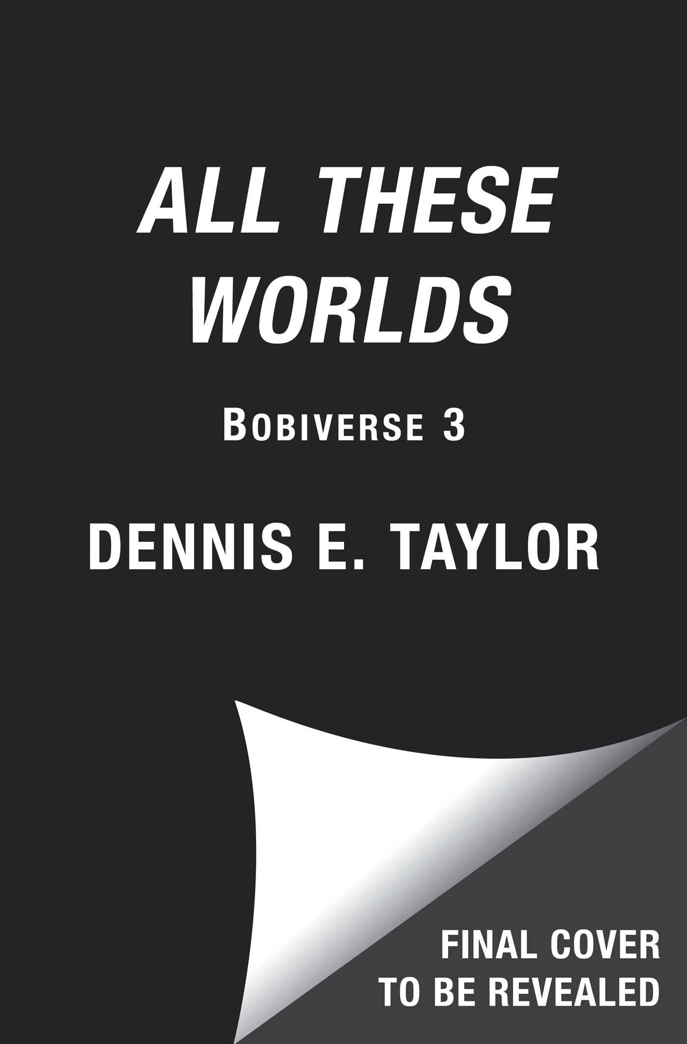 All These Worlds