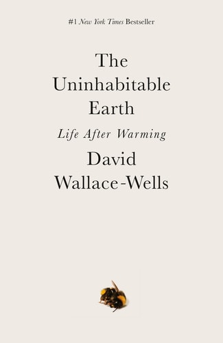 The Uninhabitable Earth – Papervale Books