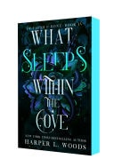 What Sleeps Within the Cove Of Flesh & Bone, Book Four