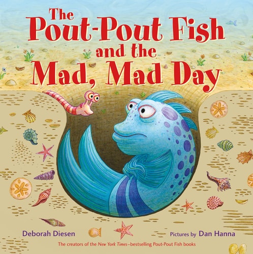The Pout-Pout Fish and the Mad Mad Day
