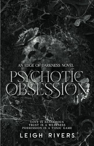 Psychotic Obsession