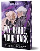 My Blade, Your Back