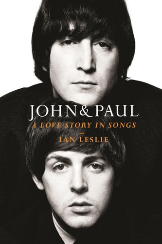 John & Paul A Love Story in Songs