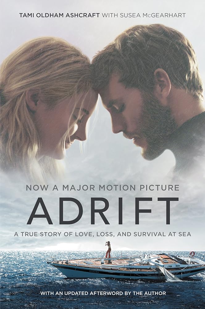 Adrift [Movie tie-in]: A True Story of Love, Loss, and Survival at Sea cover image