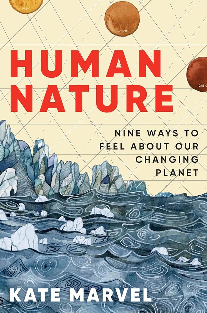 Human Nature: Nine Ways to Feel About Our Changing Planet cover image