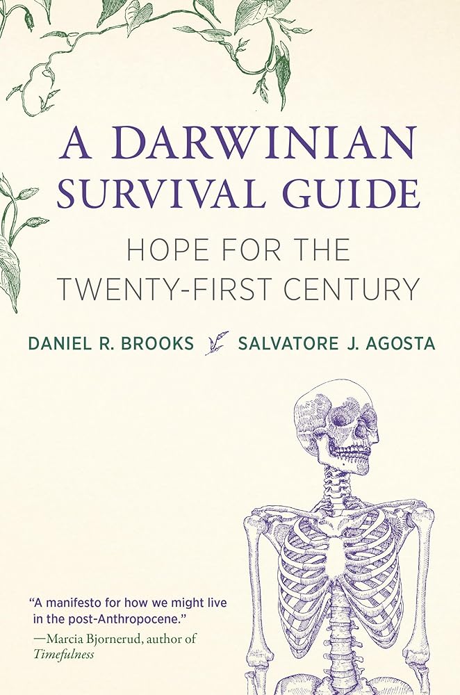 A Darwinian Survival Guide: Hope for the Twenty-First Century cover image