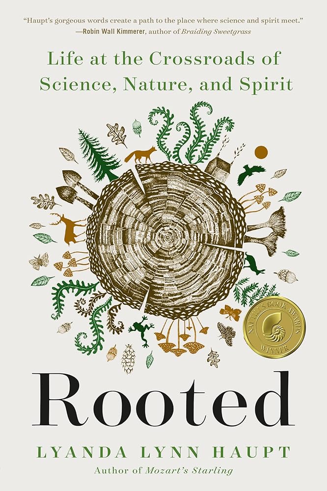 Rooted: Life at the Crossroads of Science, Nature, and Spirit cover image