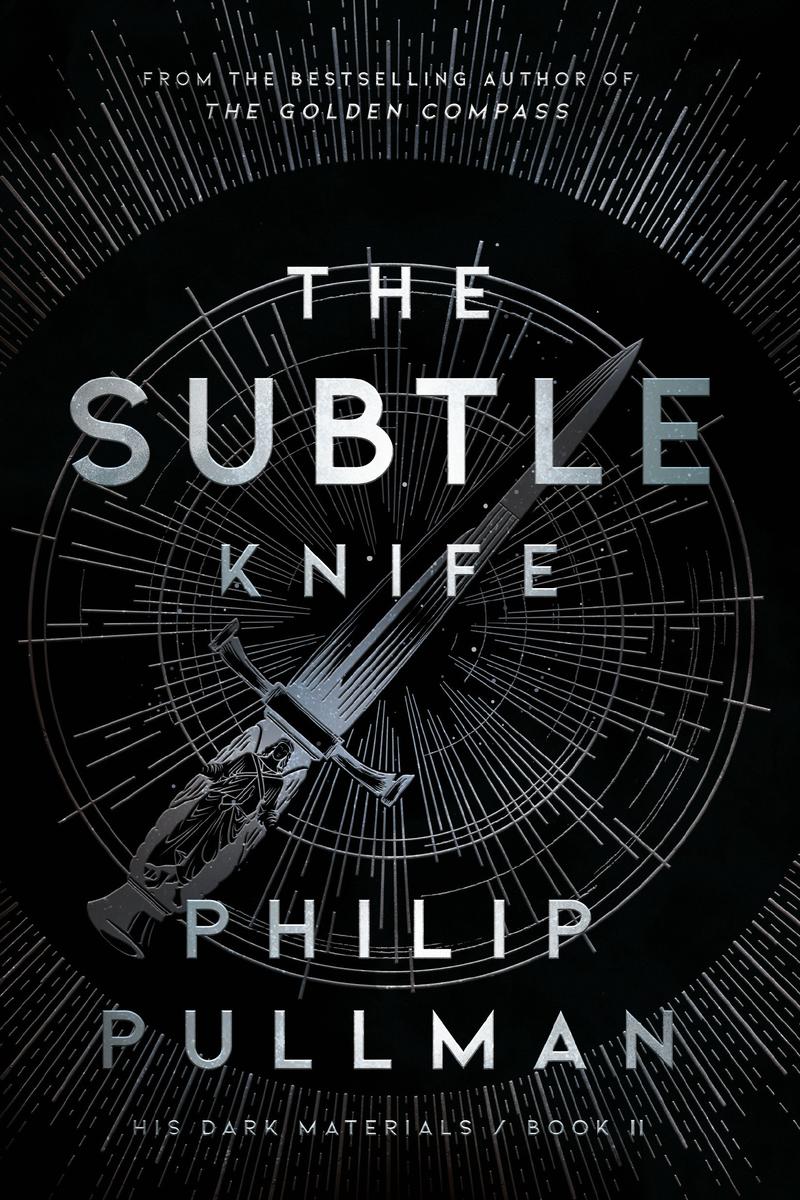 The Subtle Knife (His Dark Materials, Book 2)