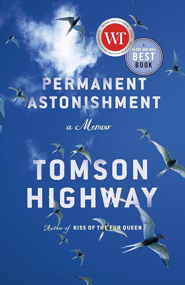 Permanent Astonishment: Growing Up Cree in the Land of Snow and Sky cover image