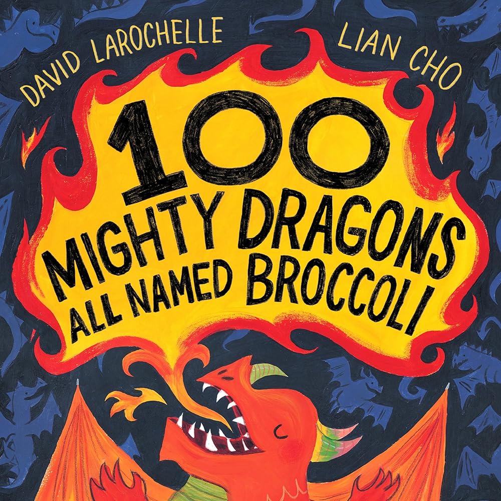 100 Mighty Dragons All Named Broccoli cover image