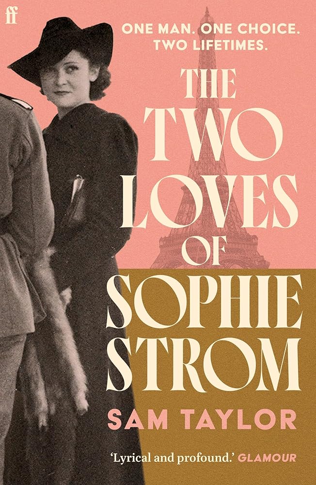 Faber And Faber Ltd. Faber Faber The Two Loves of Sophie Strom. cover image