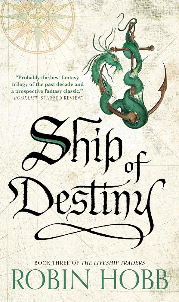 Ship of Destiny (Liveship Traders Trilogy) cover image