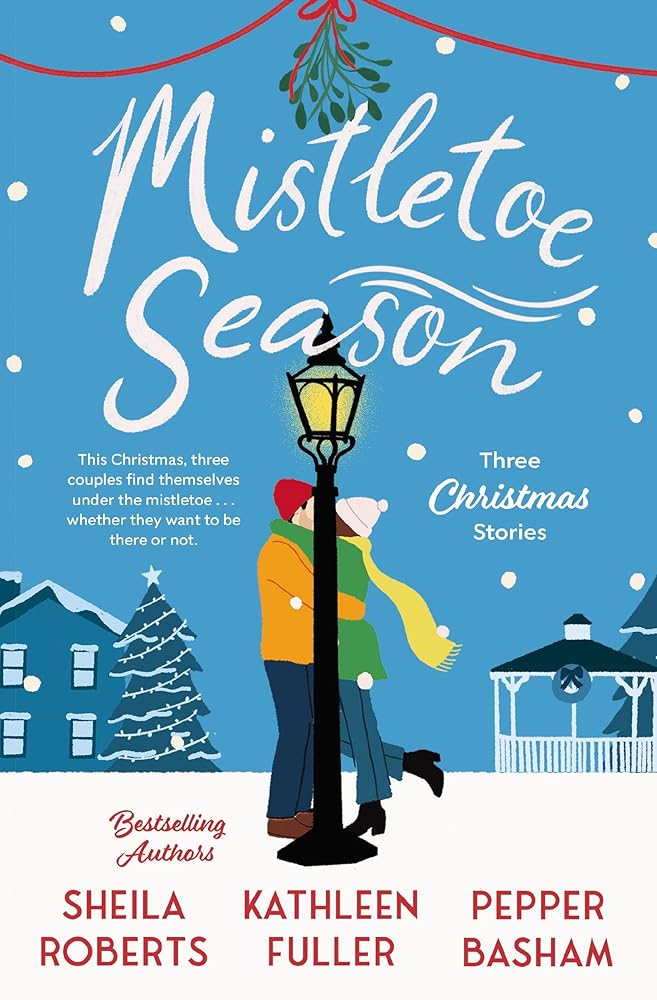 Mistletoe Season: Three Christmas Stories cover image