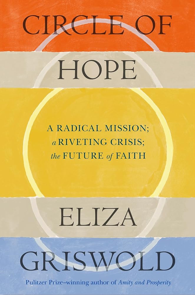 Circle of Hope: A National Book Award Finalist: "extraordinary" - Patrick Radden Keefe cover image