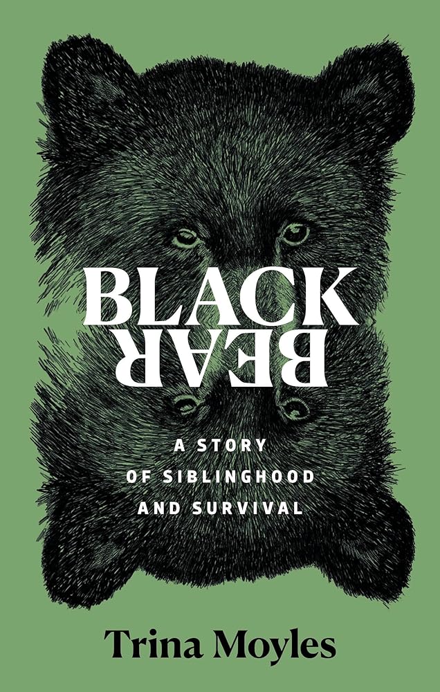 Black Bear: A Story of Siblinghood and Survival cover image