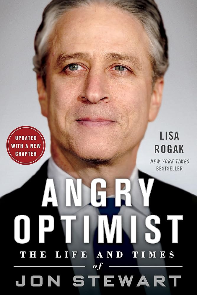 Angry Optimist: The Life and Times of Jon Stewart cover image