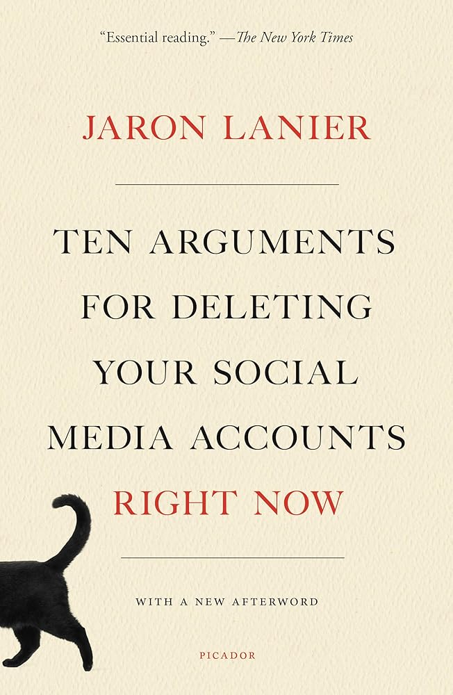 Ten Arguments for Deleting Your Social Media Accounts Right Now cover image