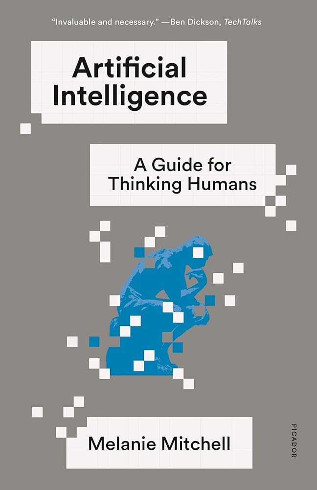 Artificial Intelligence: A Guide for Thinking Humans cover image