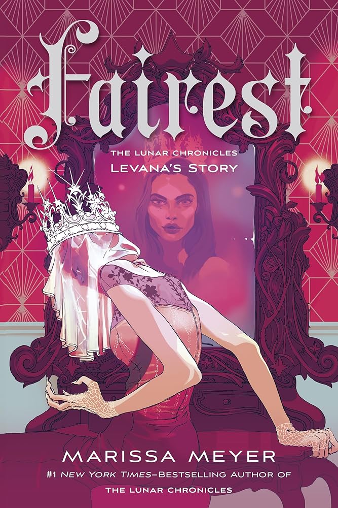 Fairest (The Lunar Chronicles) cover image