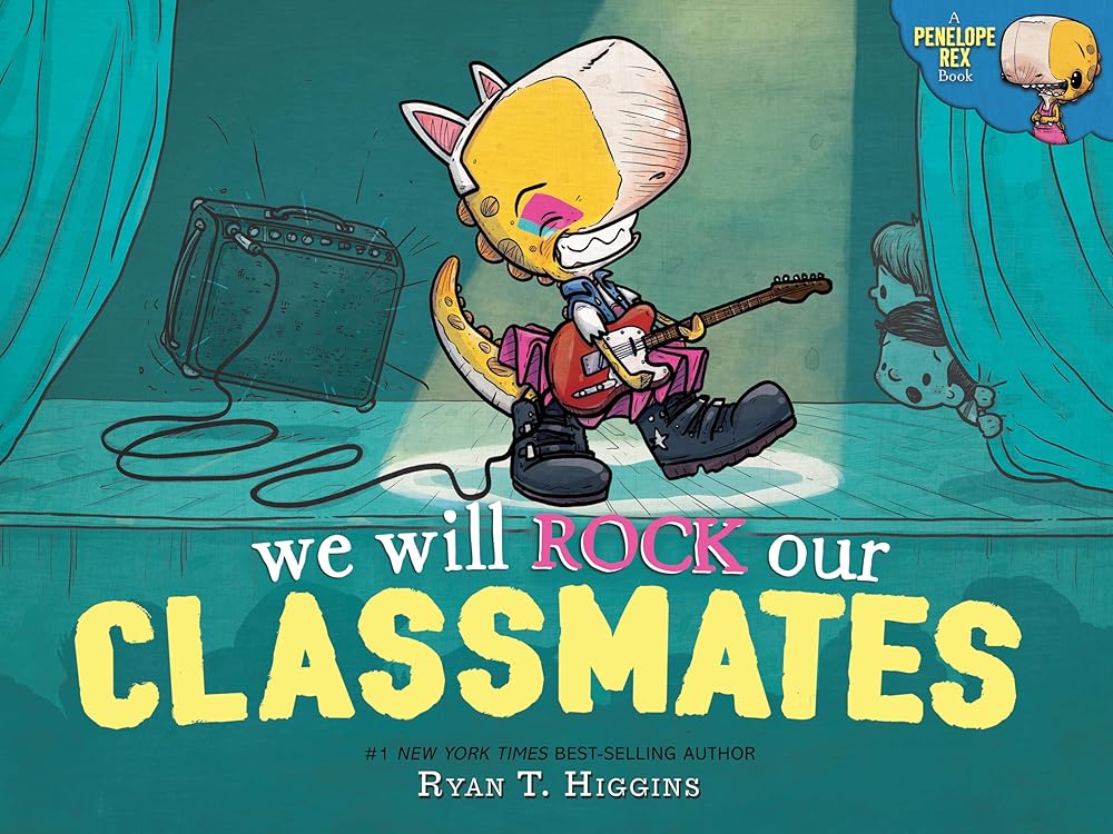 We Will Rock Our Classmates: A Penelope Rex Book cover image