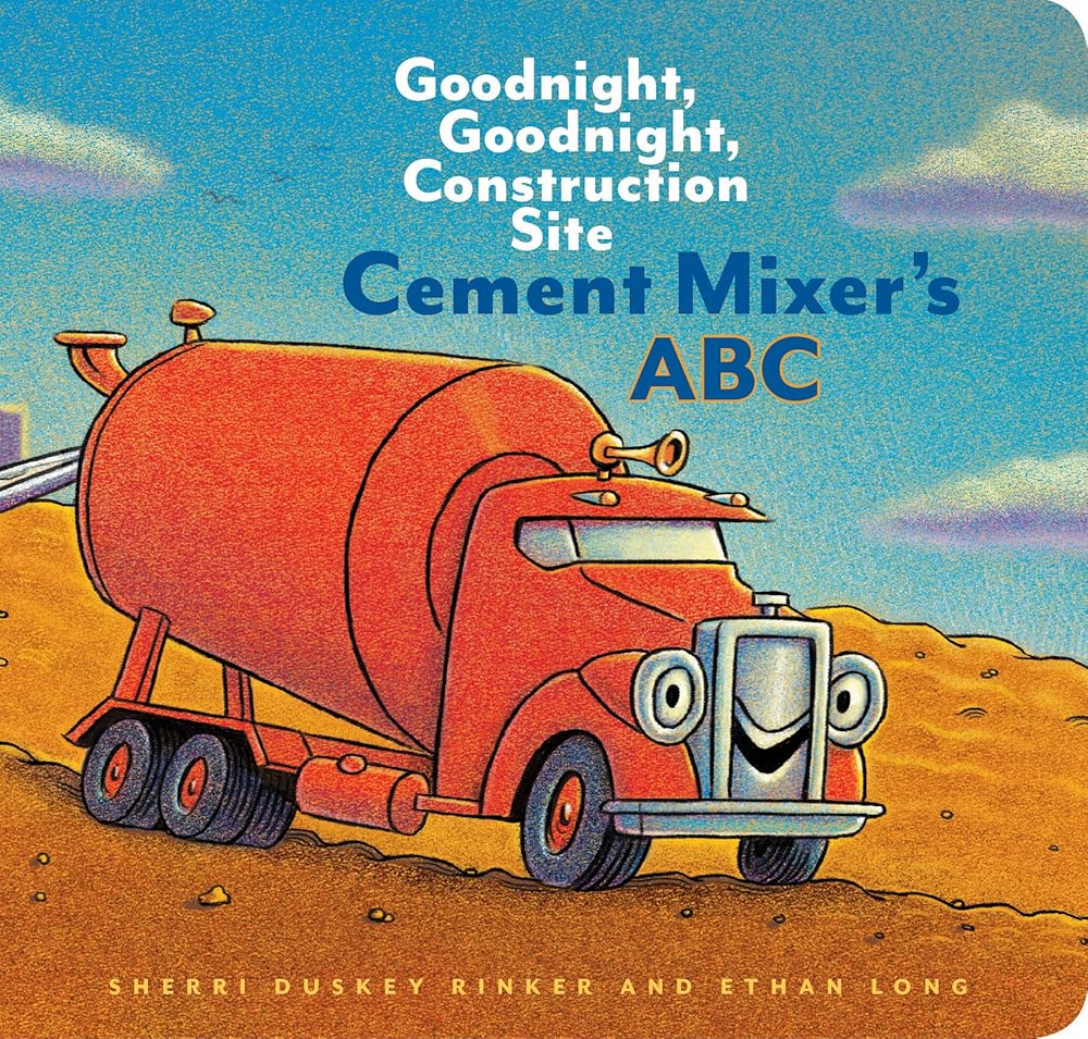 Cement Mixer's ABC: Goodnight, Goodnight, Construction Site cover image