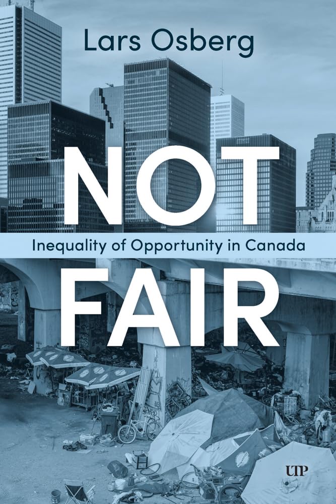 Not Fair: Inequality of Opportunity in Canada (Utp Insights) cover image