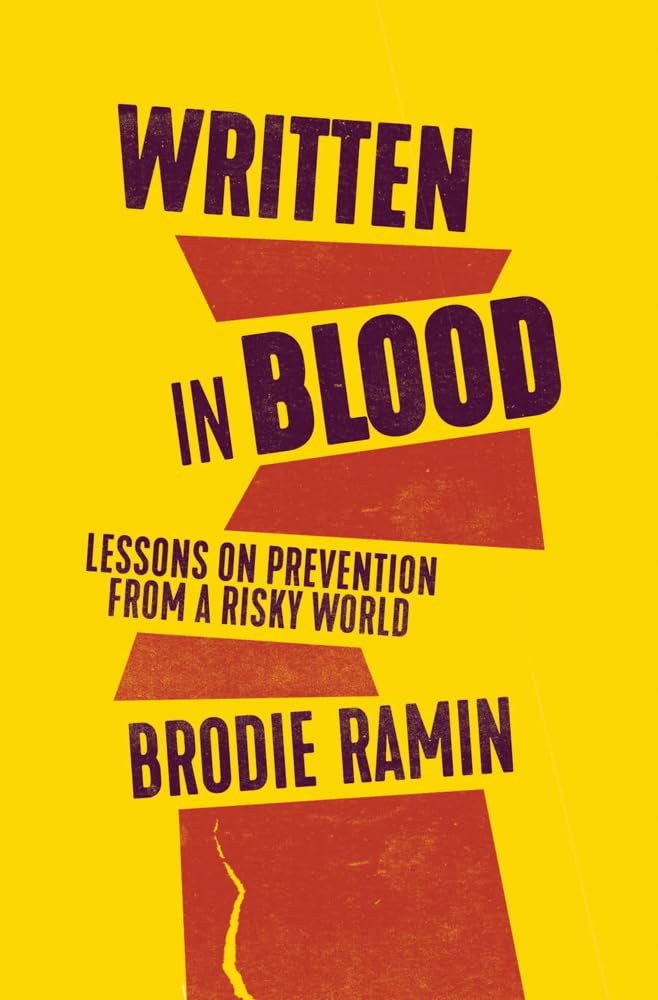 Written in Blood: Lessons on Prevention from a Risky World cover image