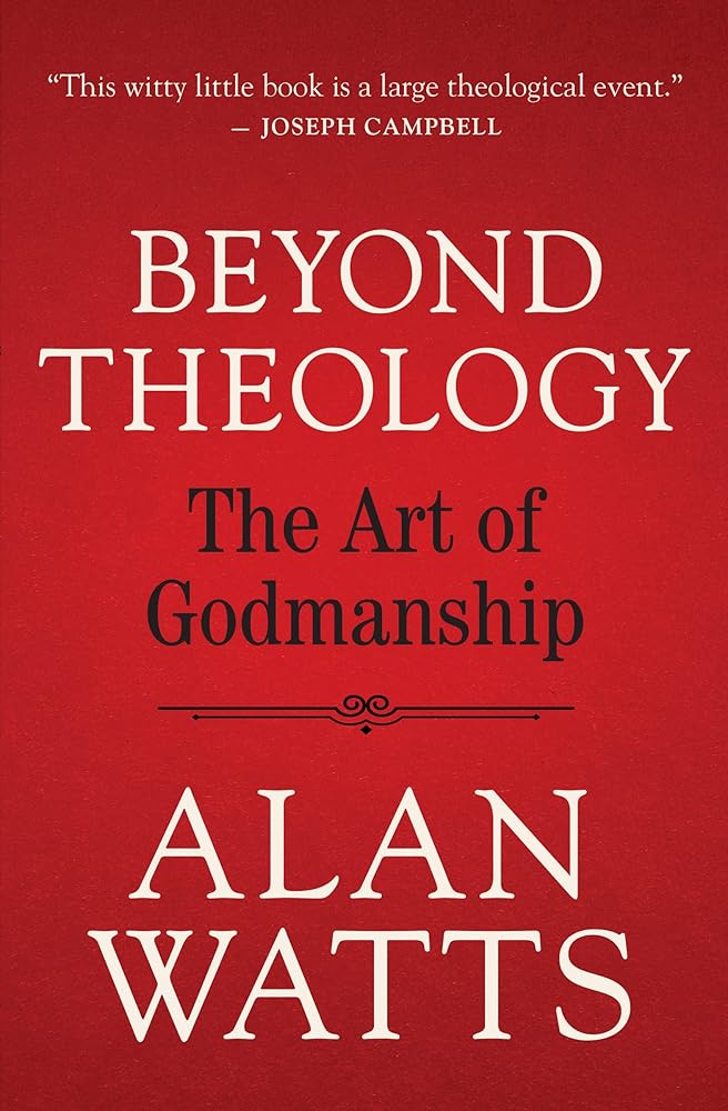 Beyond Theology: The Art of Godmanship cover image
