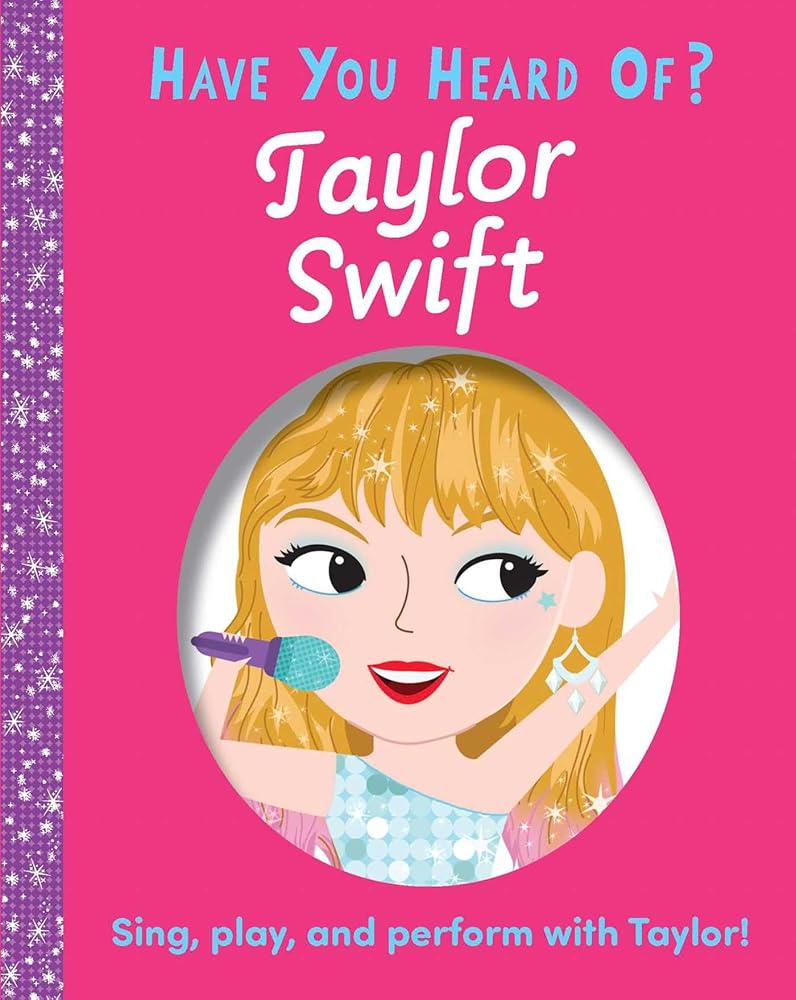 Have You Heard of Taylor Swift? cover image