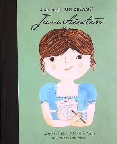 JANE AUSTEN (LITTLE PEOPLE, BIG DREAMS)