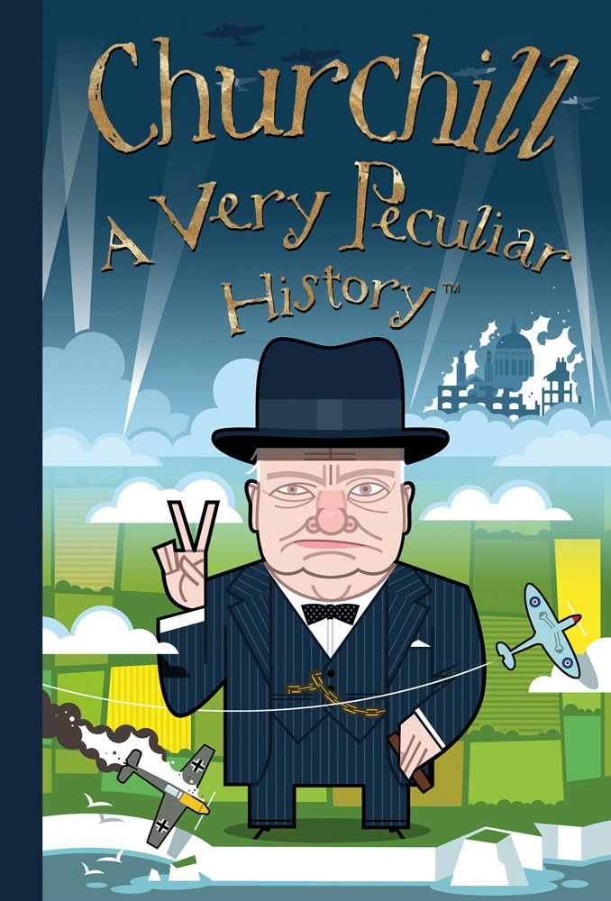 Churchill: A Very Peculiar History™ cover image