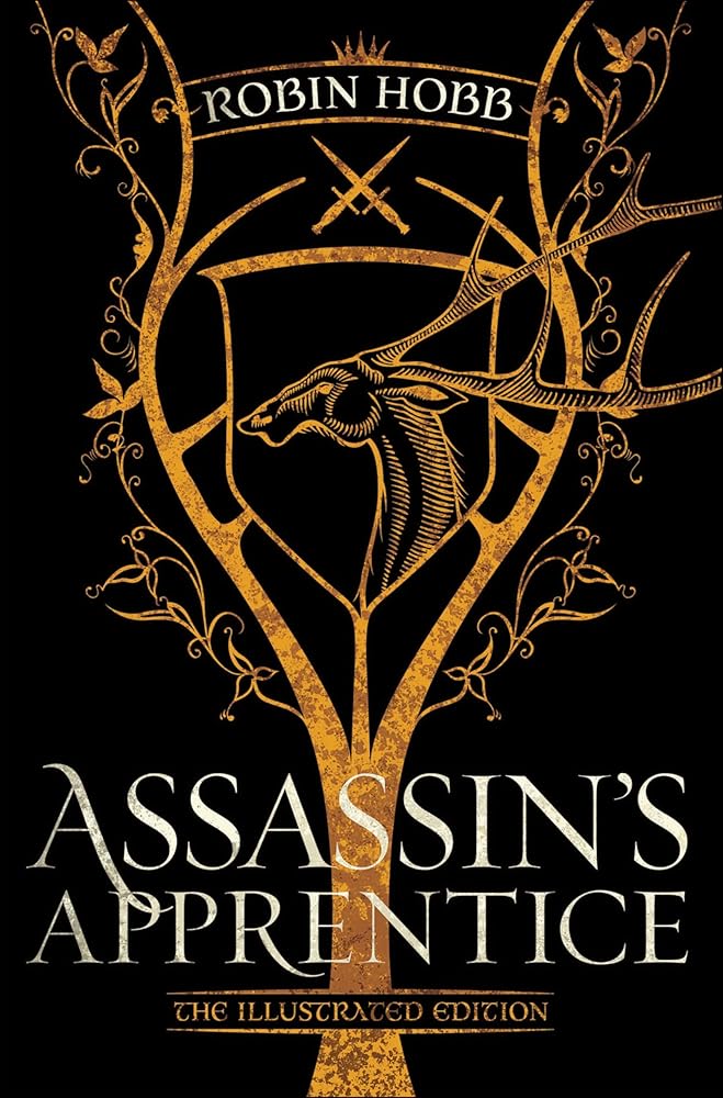 Assassin's Apprentice (The Illustrated Edition): The Farseer Trilogy Book 1 cover image